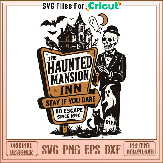 The haunted mansion in stay if you dare svg, spooky haunted house svg, creepy halloween svg