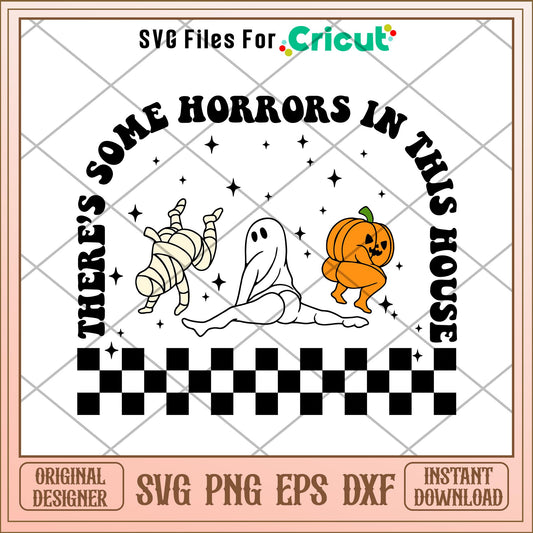 There's Some Horrors In This House Halloween svg, Disney characters svg, Digital Download