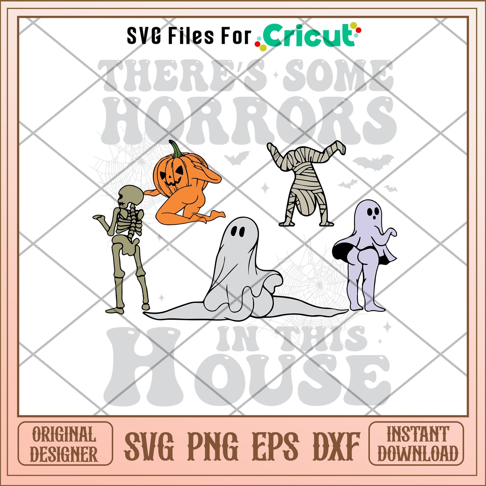 There's Some Horrors In This House svg, quotes svg, digital download