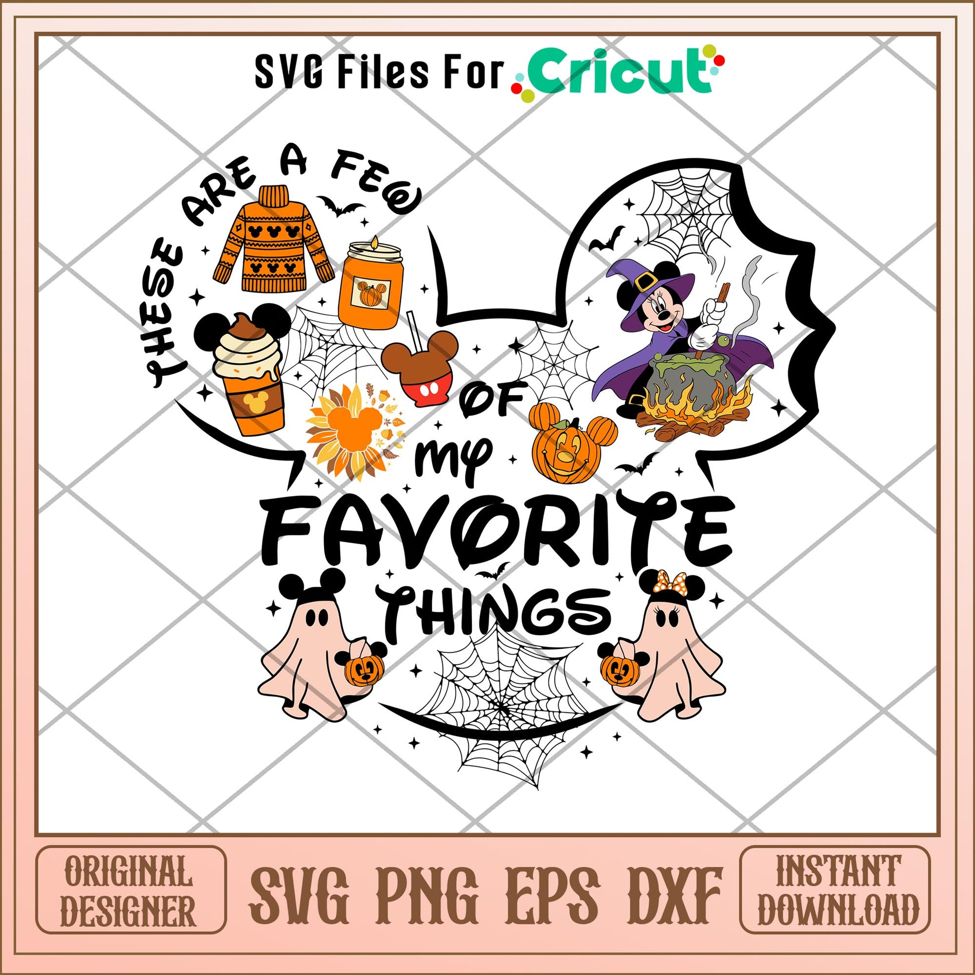 There are a few of my favorite things svg, Disney characters svg, Digital Download