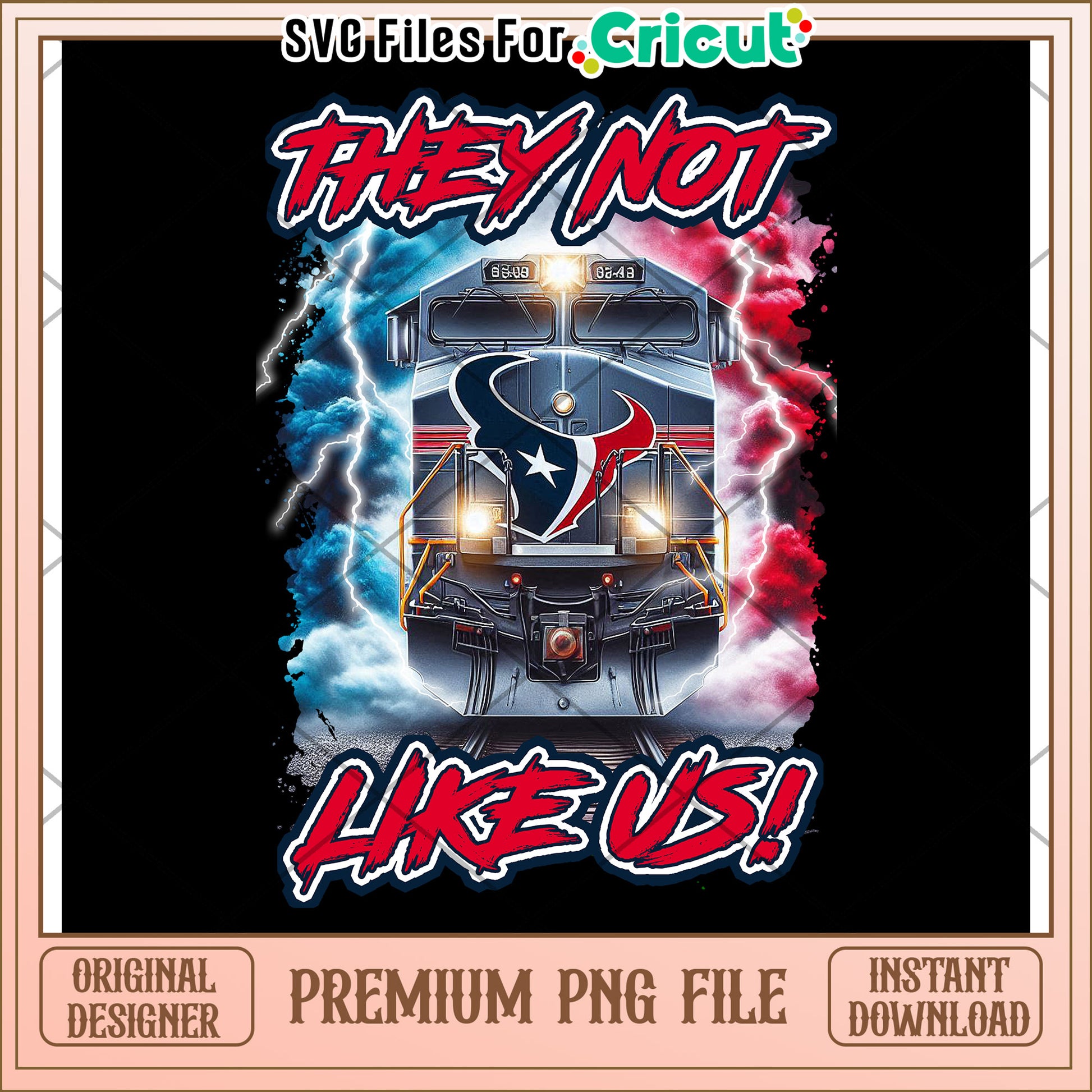 They Not Like Us Train Design, Premium PNG for Cricut Projects
