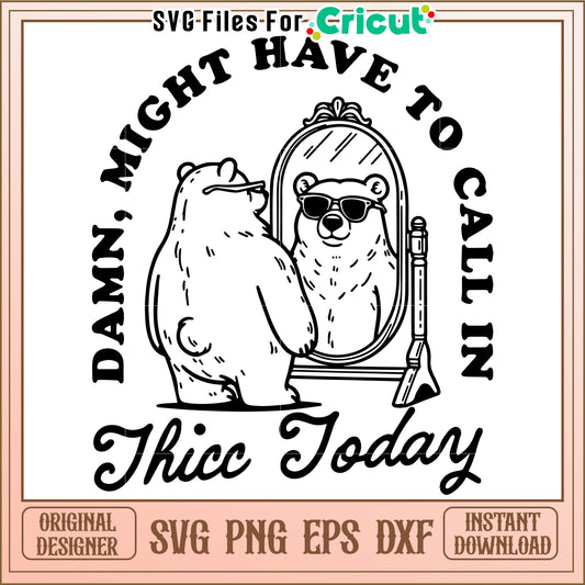 Thicc Bear Mirror SVG Funny Bear Graphic