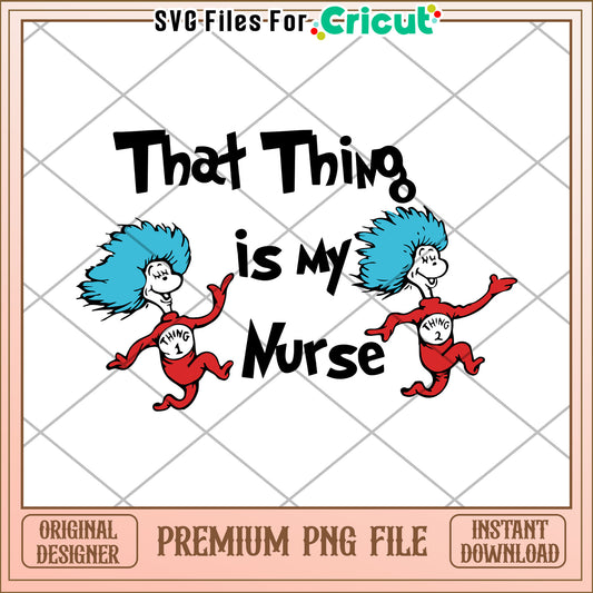 Thing 1 & 2 Nurse PNG - Instant Download
