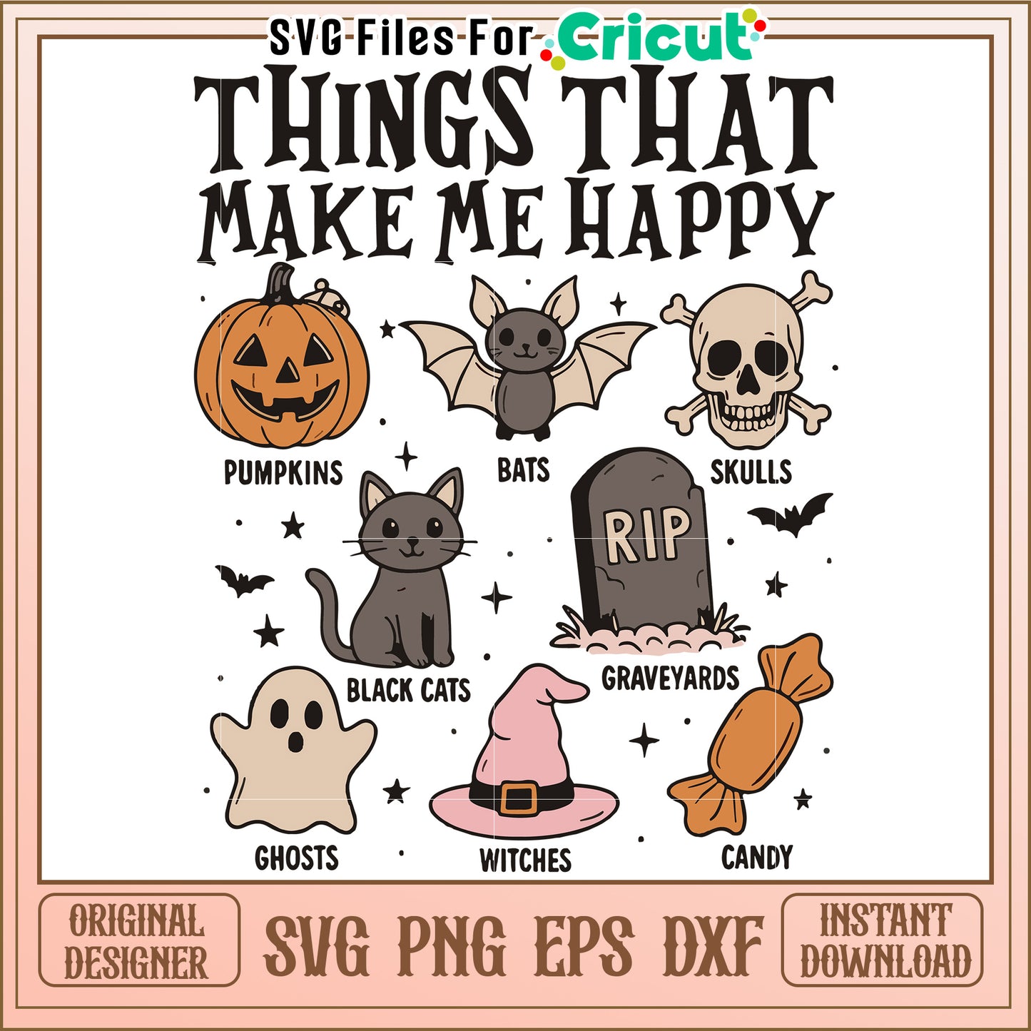 Things that make me happy svg, cartoons characters svg, halloween costumes svg