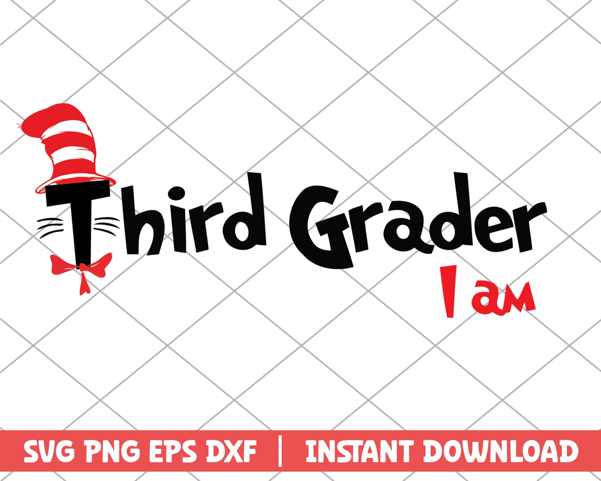 Third grader I am dr.seuss svg 