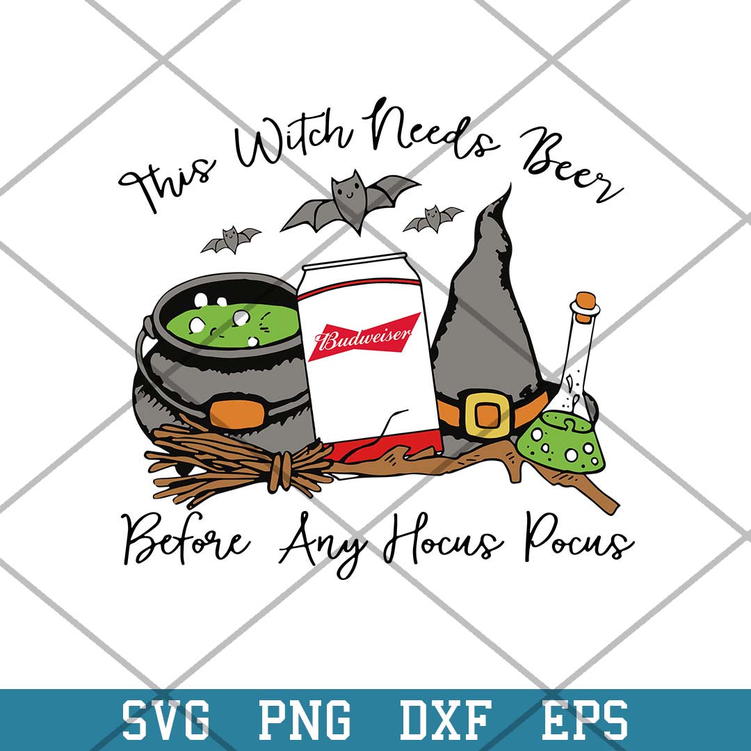 This Witch Needs Beer Budweiser Befor Any Hocus Pocus Svg, Halloween Svg-Svgfilesforcricut