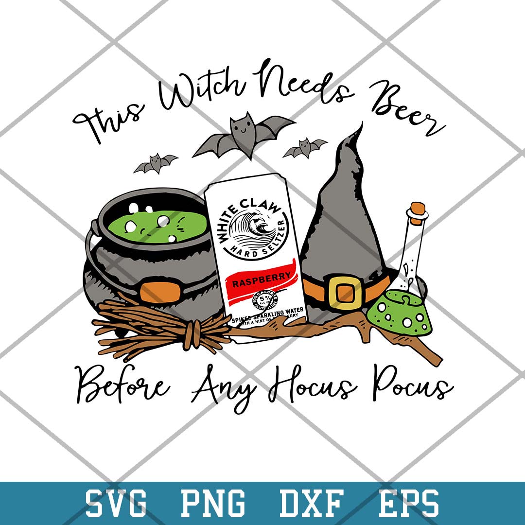 This Witch Needs Beer White Claw Befor Any Hocus Pocus Svg, Halloween Svg-Svgfilesforcricut