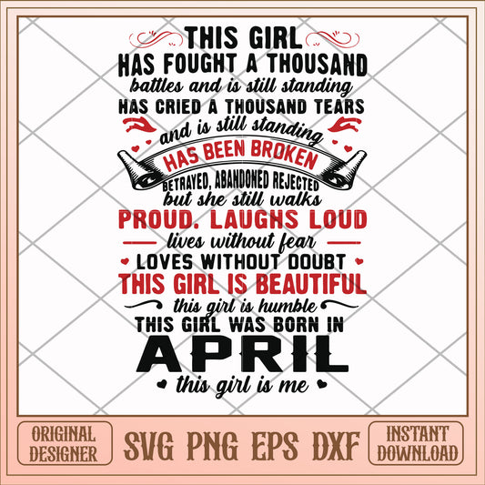 This girl was born in april svg, girl svg, birthday svg