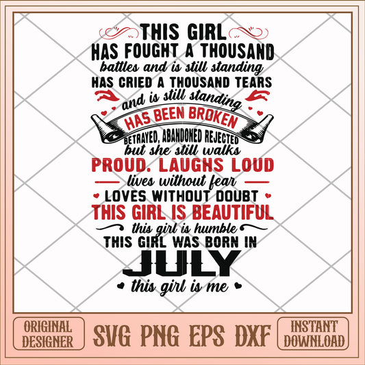 This girl was born in july svg, girl svg, birthday svg