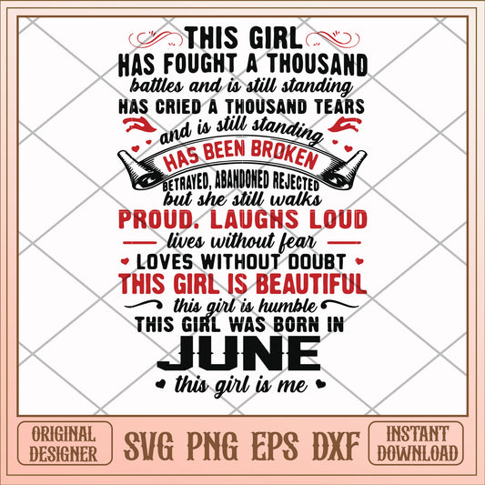 This girl was born in june svg, girl svg, birthday svg