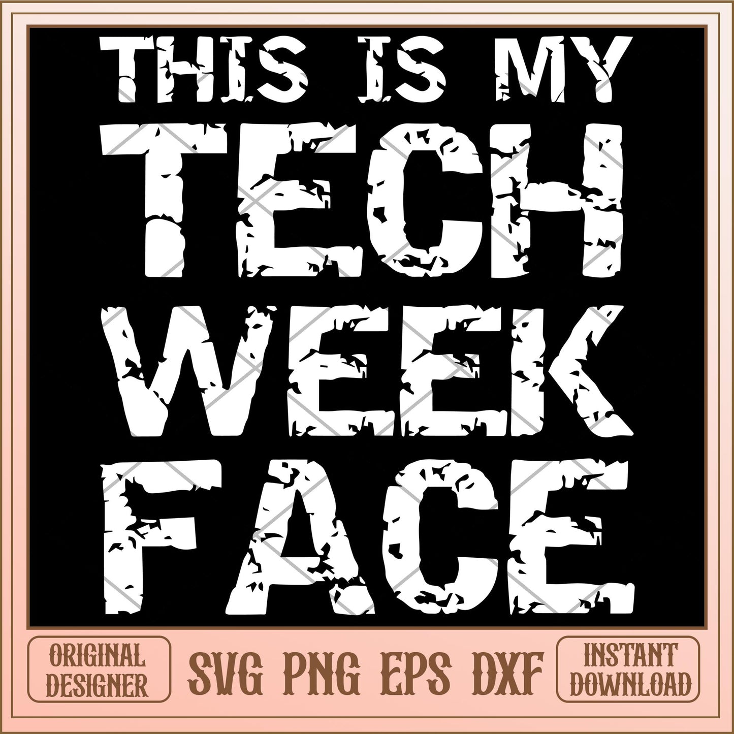 This is My Tech Week Face white svg, halloween characters svg, digital download