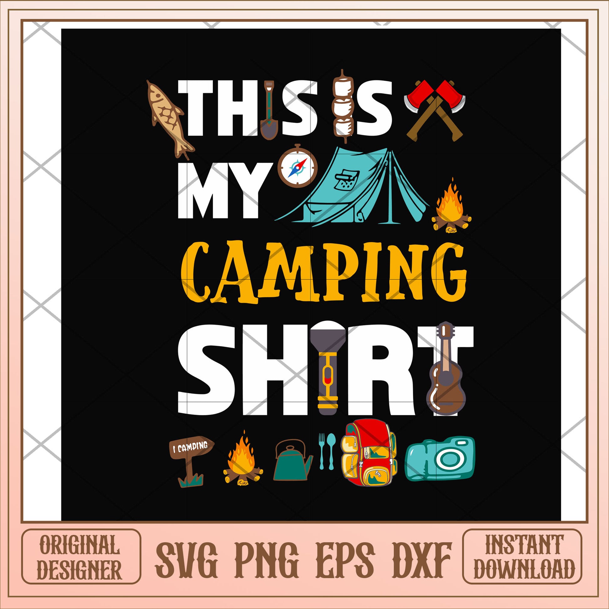 This is my camping shirts svg, camping shirts svg, camping svg