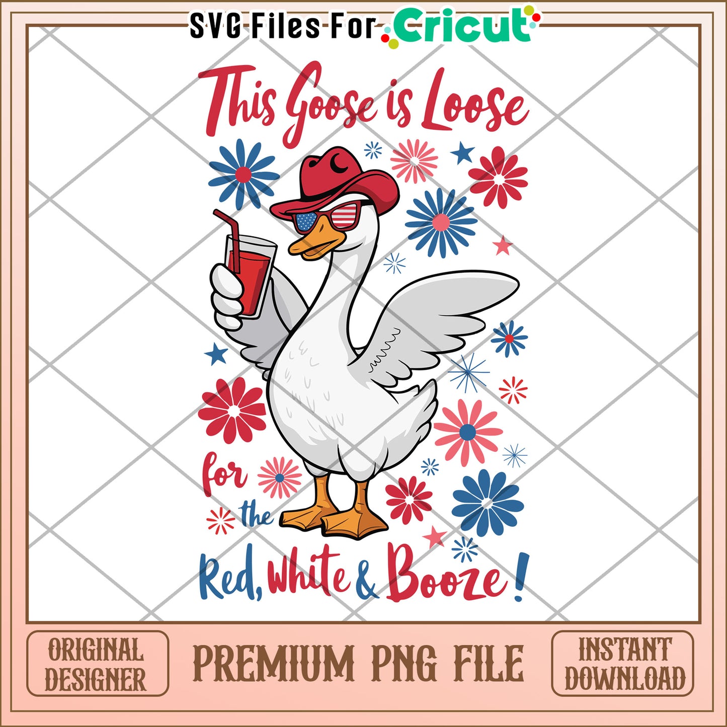 This goose is loose red white and booze png, silly goose png