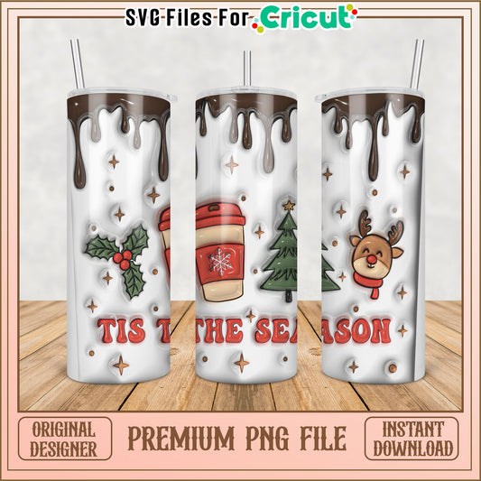 Tis the Season Holiday Tumbler Design PNG for Cricut Crafts