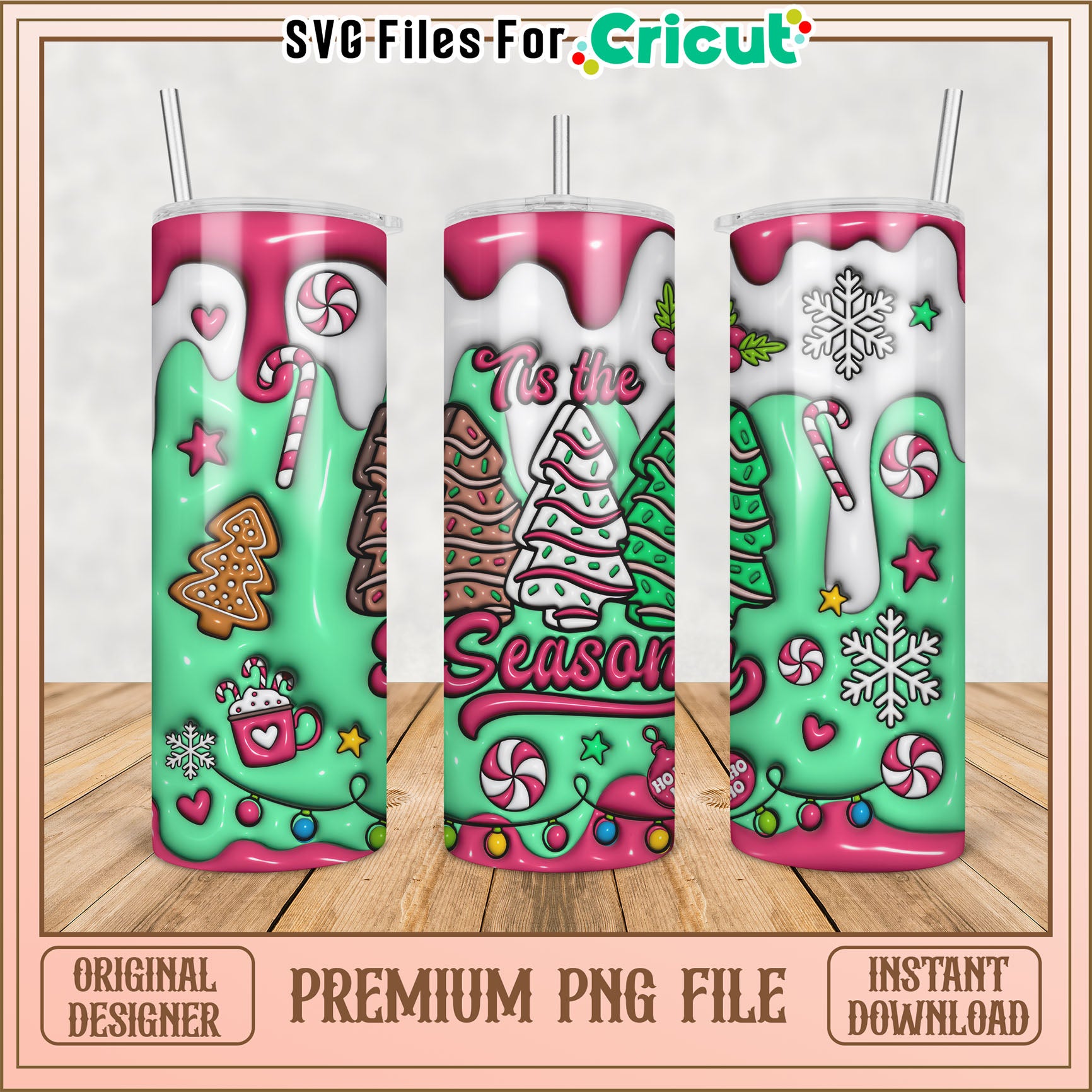 Tis the Season Tumbler PNG Design