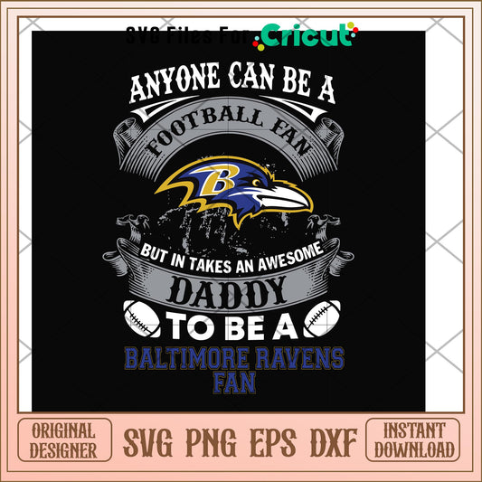 To be a baltimore ravens fan svg, baltimore ravens svg, new nfl svg 