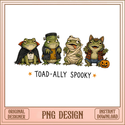 Toad-Ally Spooky Halloween Frog PNG, Funny Frog Halloween PNG, Cute Frog PNG