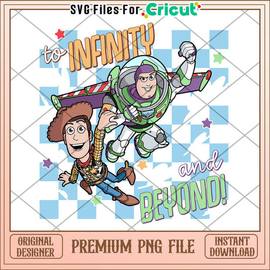 To infinity and beyond toy story, woody and buzz png, toy story png
