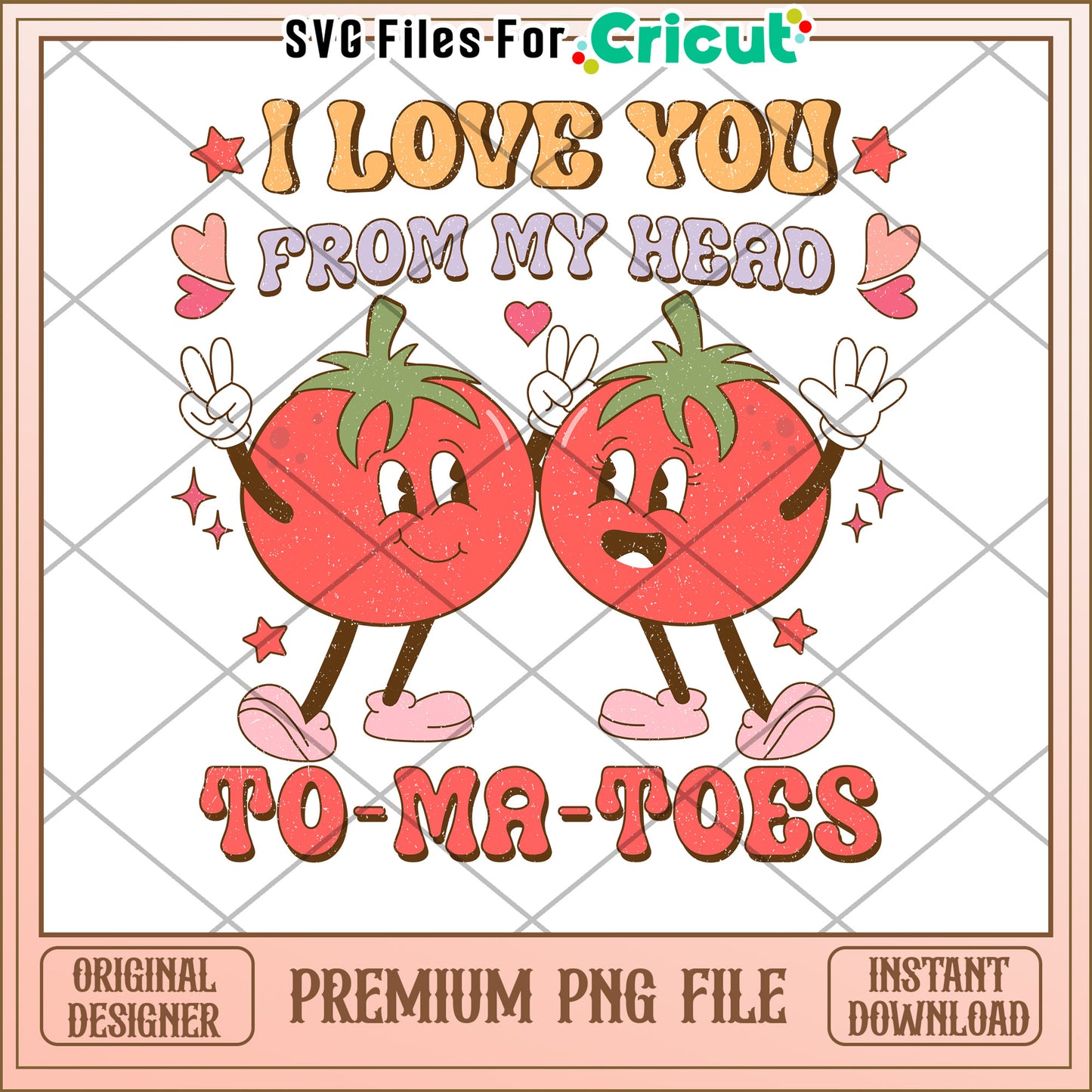 Tomato Love PNG I Love You Head To Toes