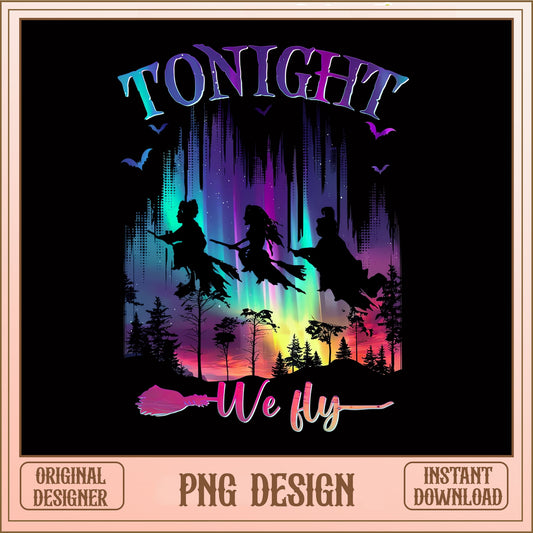 Tonight We Fly Witch PNG, Halloween Witch Broomstick PNG, Spooky PNG