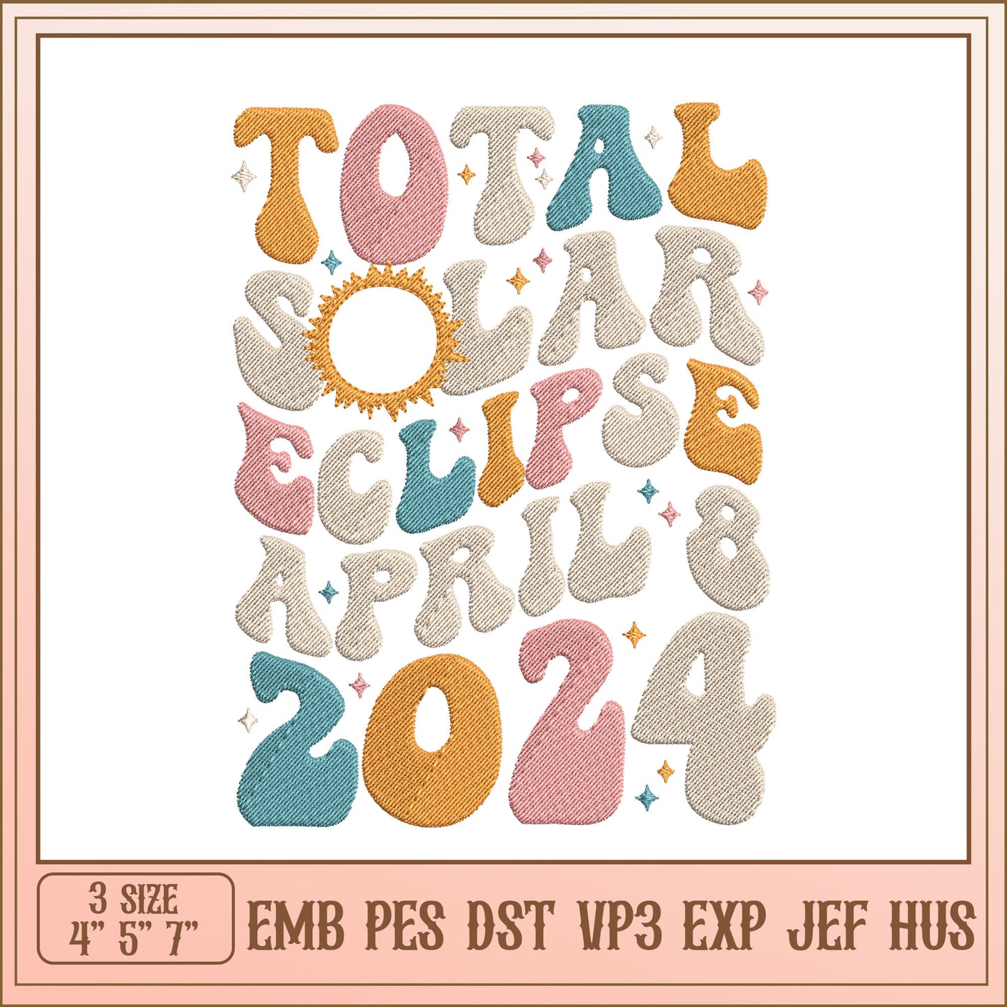 Total Solar Eclipse 2024 Embroidery