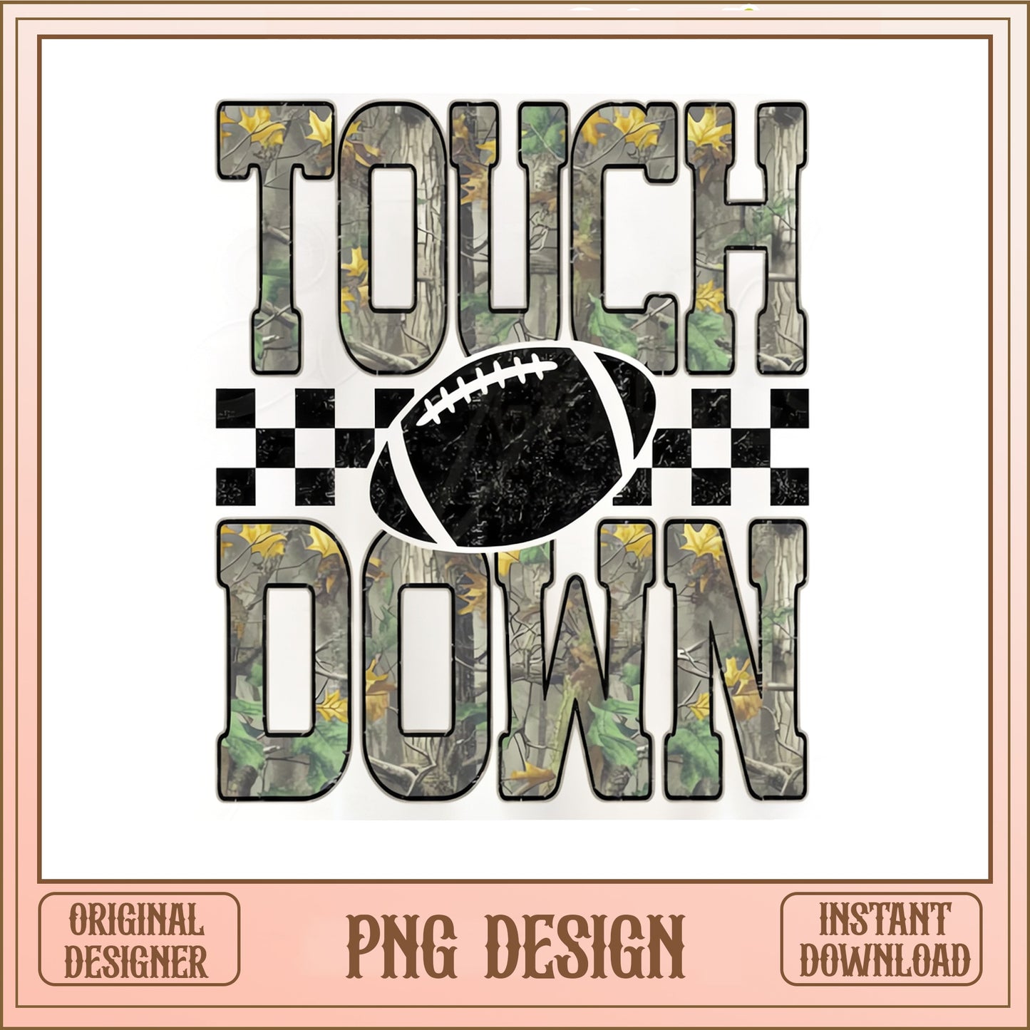 Touchdown Camo Football PNG, Football Season PNG, Game Day PNG