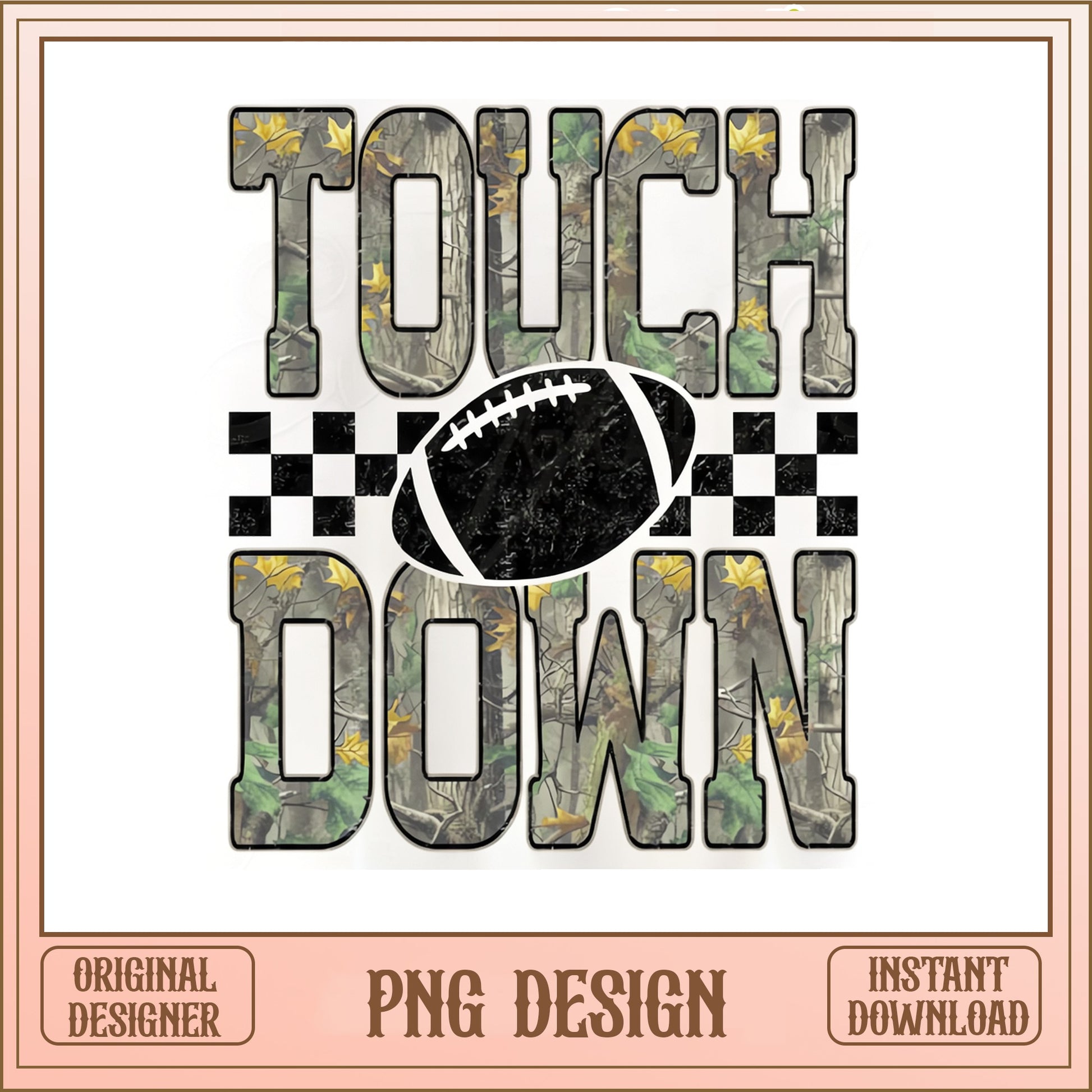 Touchdown Camo Football PNG, Football Season PNG, Game Day PNG