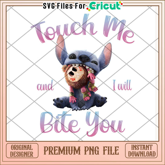 Touch me and i will bites you png, funny warning png, playful threat png