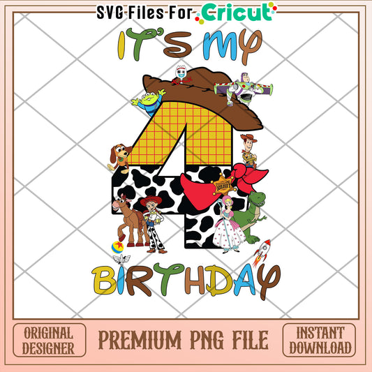 Toy Story 4th Birthday PNG Cricut