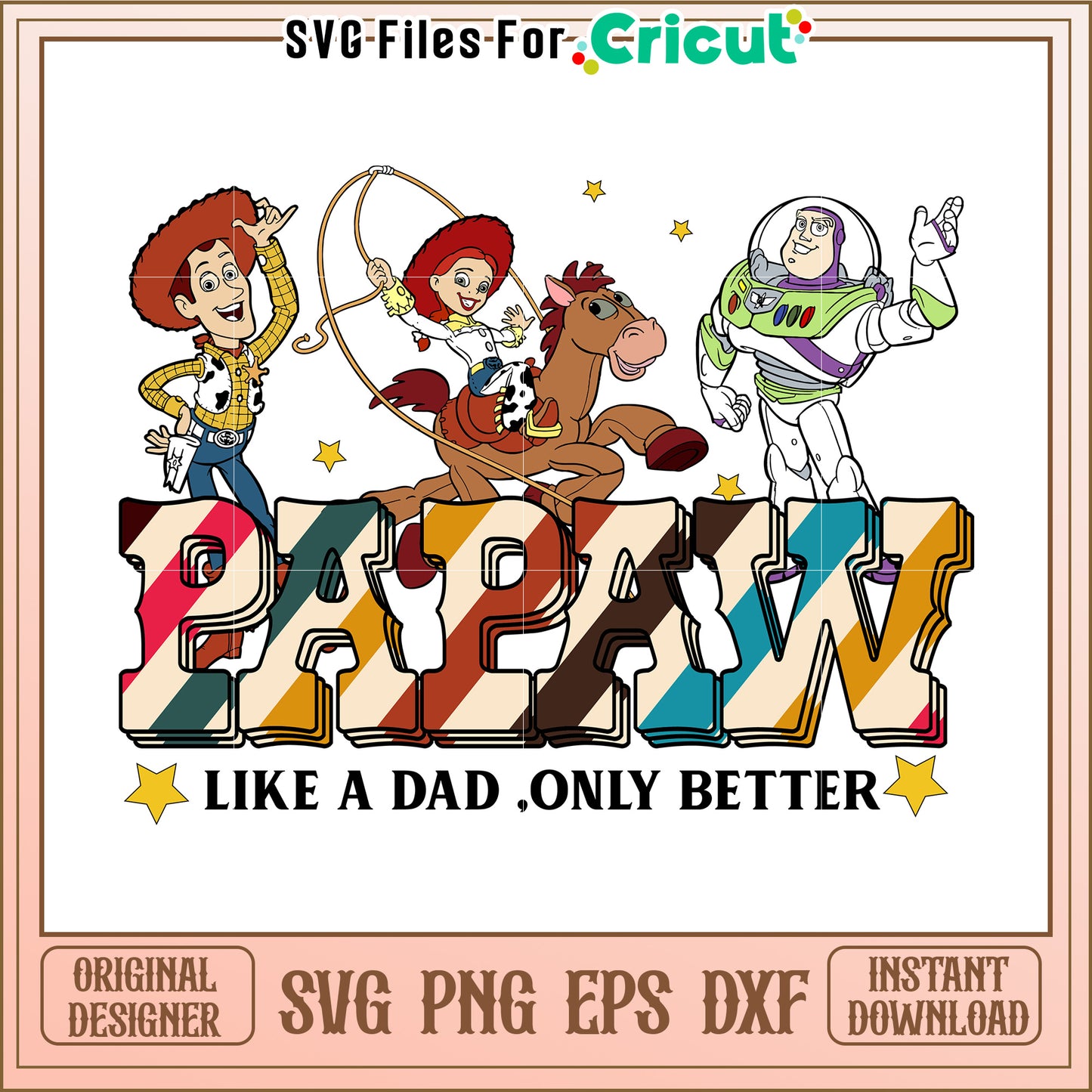 Toy Story Papaw SVG Design Instant Download