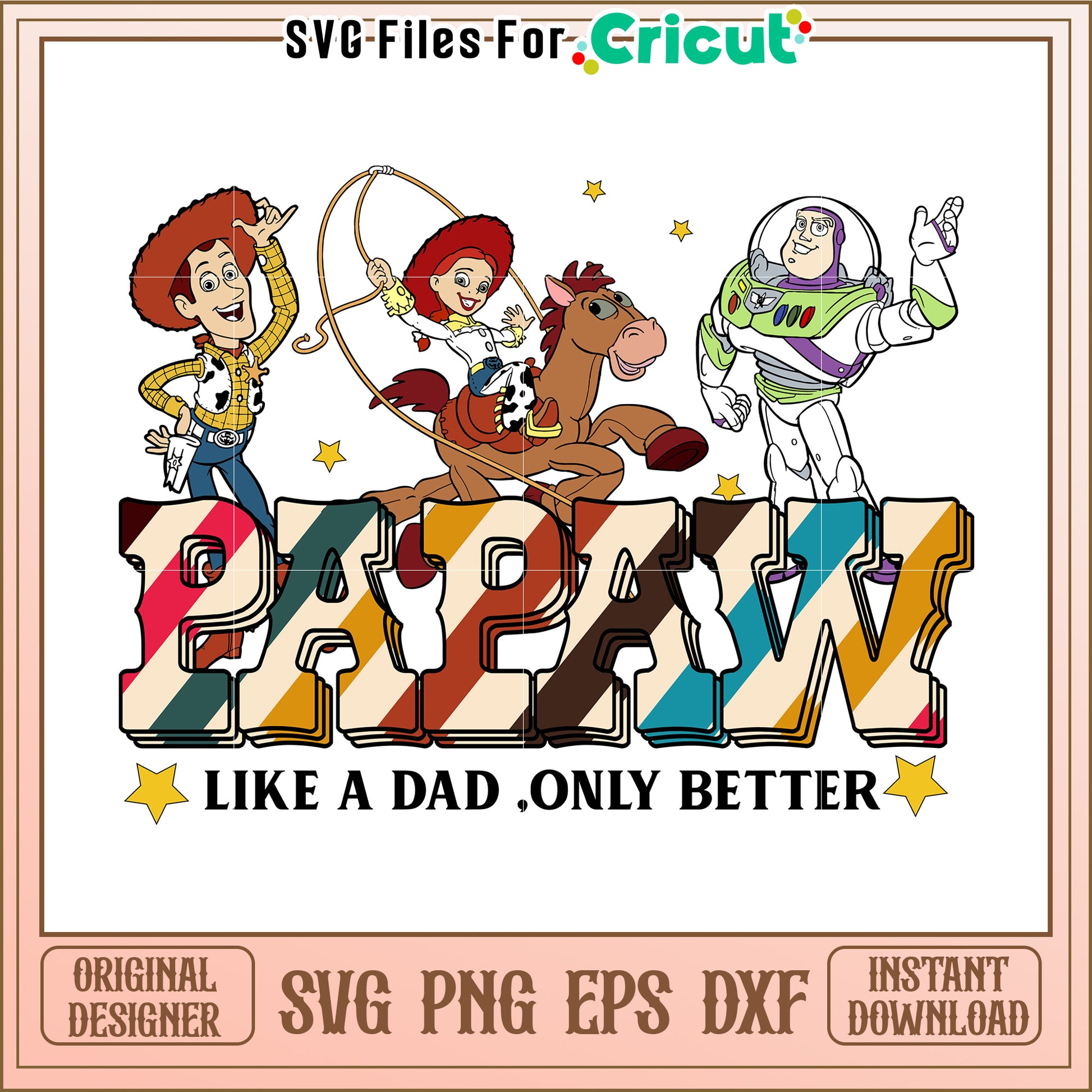 Toy Story Papaw SVG Design Instant Download