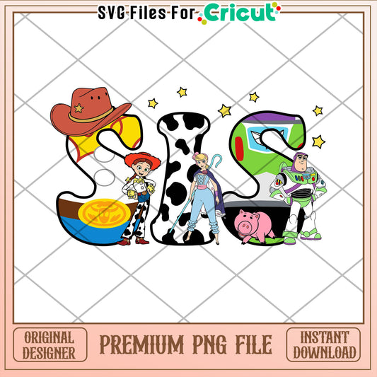 Toy Story Sis PNG Cricut Design