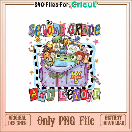 Toy Story 5 Second Grade SVG, Back To School SVG, PNG File