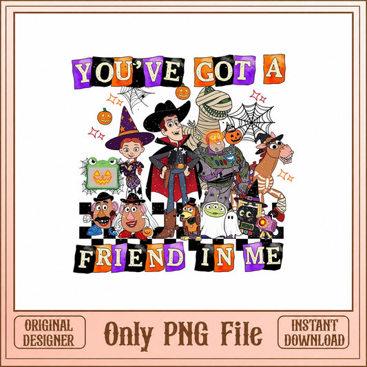 Toy Story Halloween PNG Bundle, You've Got A Friend In Me, PNG