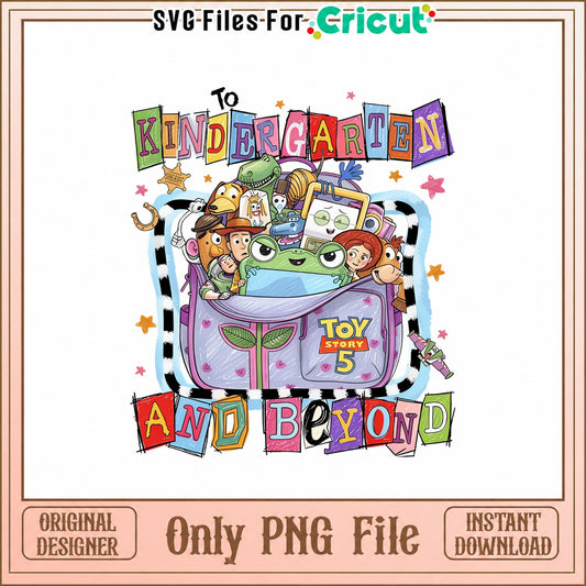 Toy Story To Kindergarten PNG, Disney Pixar Characters, School PNG