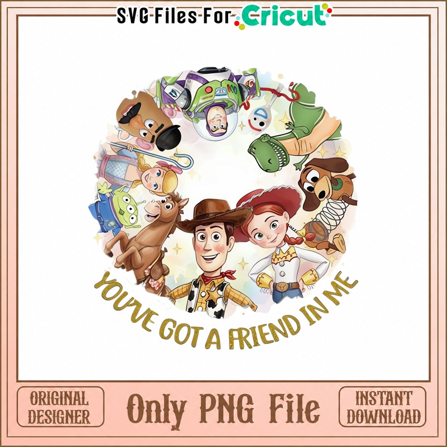 Toy Story You've Got A Friend In Me PNG, Disney Characters, PNG