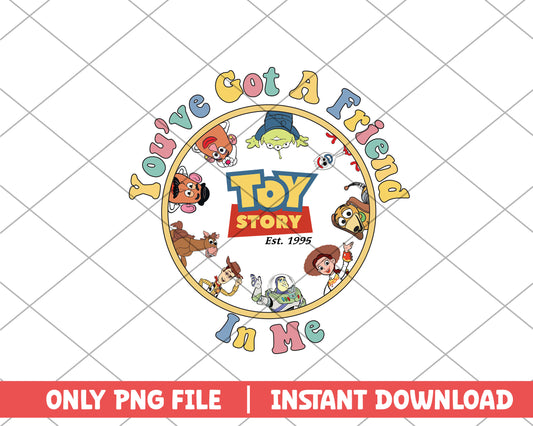 Toy story you've got a friend in me est 1995 disney png