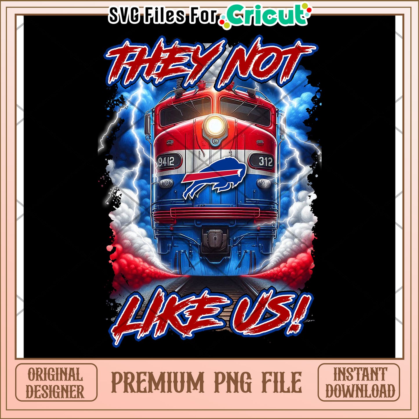 Train Graphic They Not Like Us, Premium Instant Download PNG File