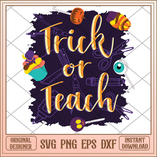 Trick or teach snack svg, Halloween characters svg, digital download