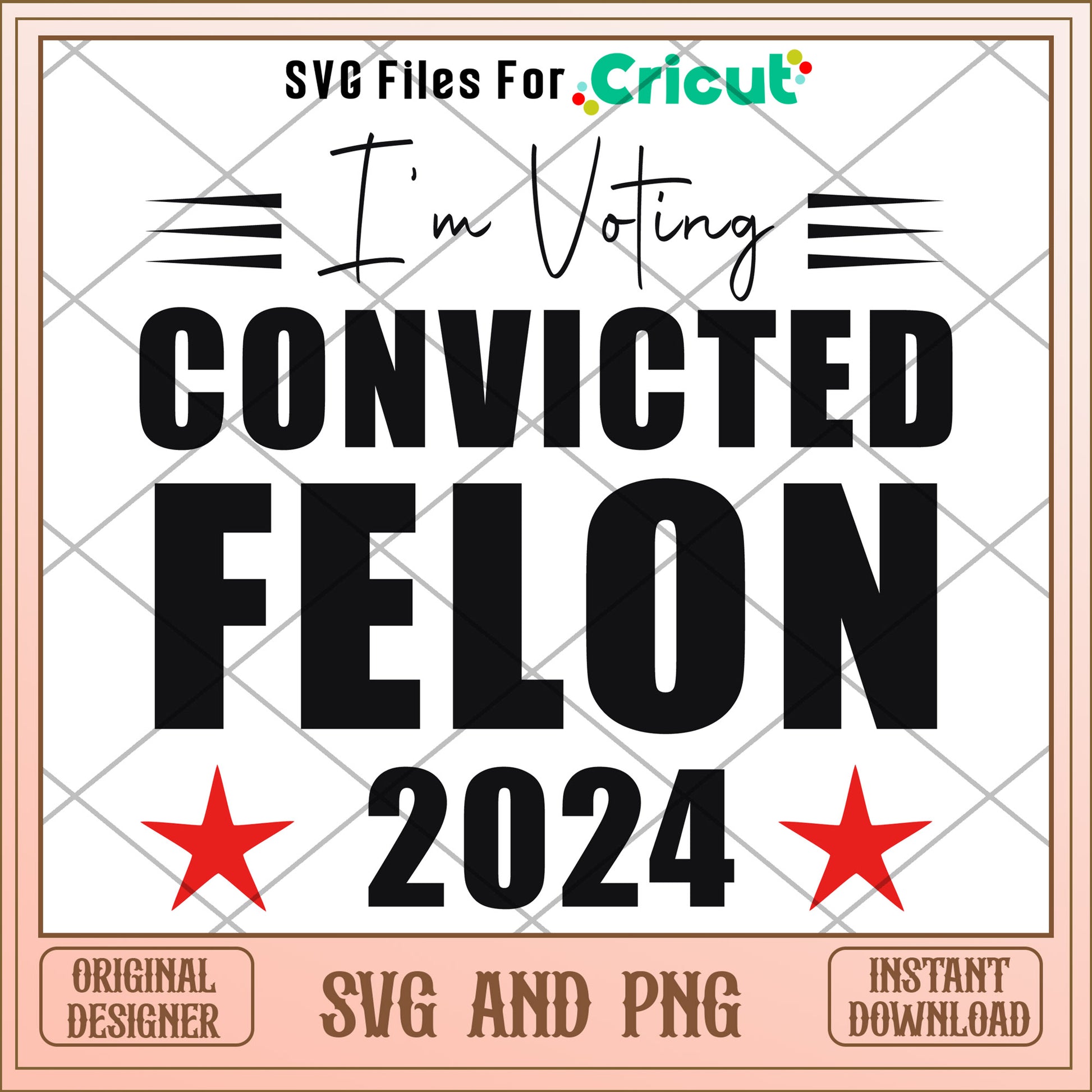 Trump voting Convicted Felon 2024 SVG