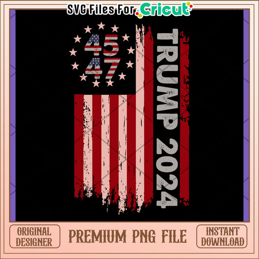 Trump 2024 PNG Design - American Flag