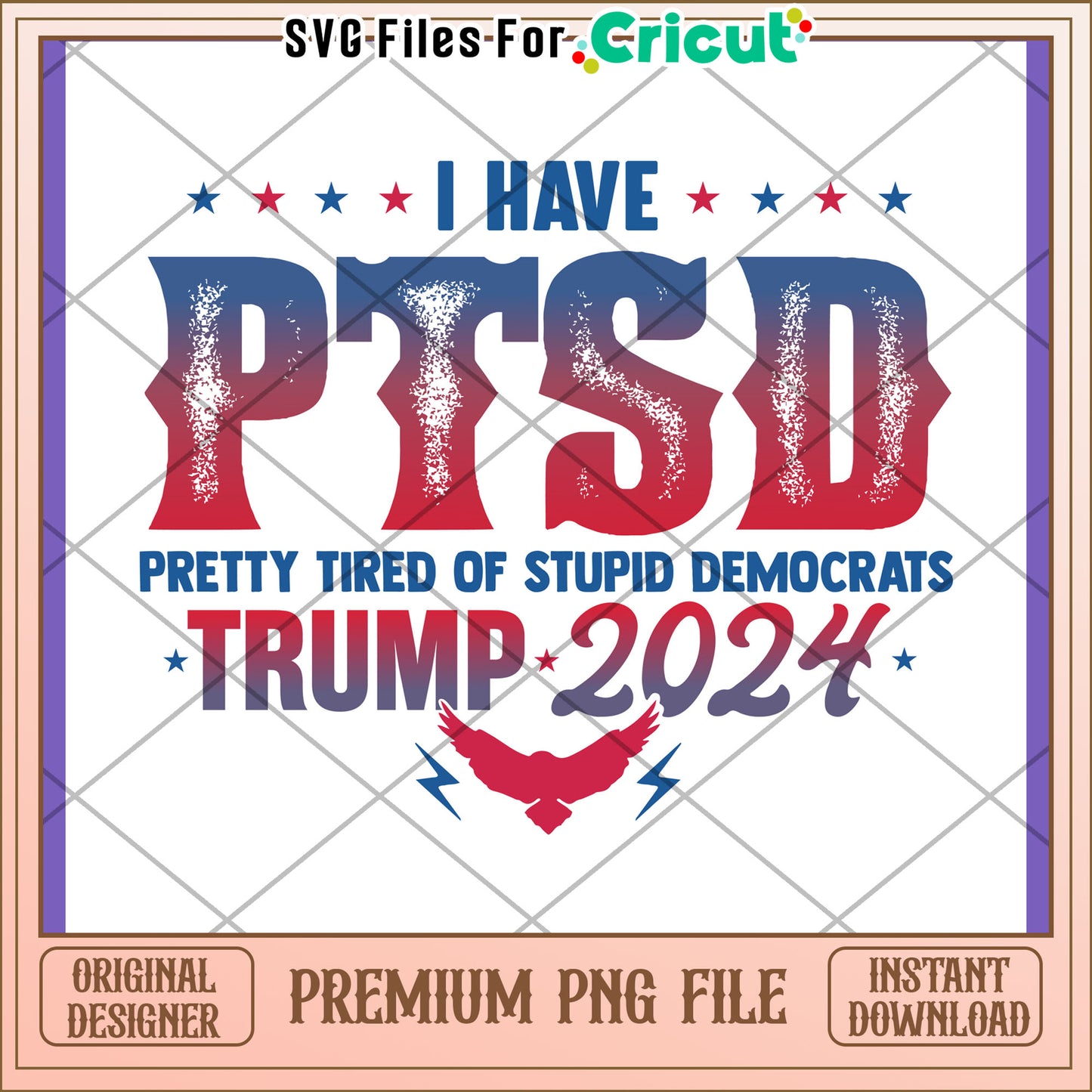 Trump 2024 PNG PTSD Political Design