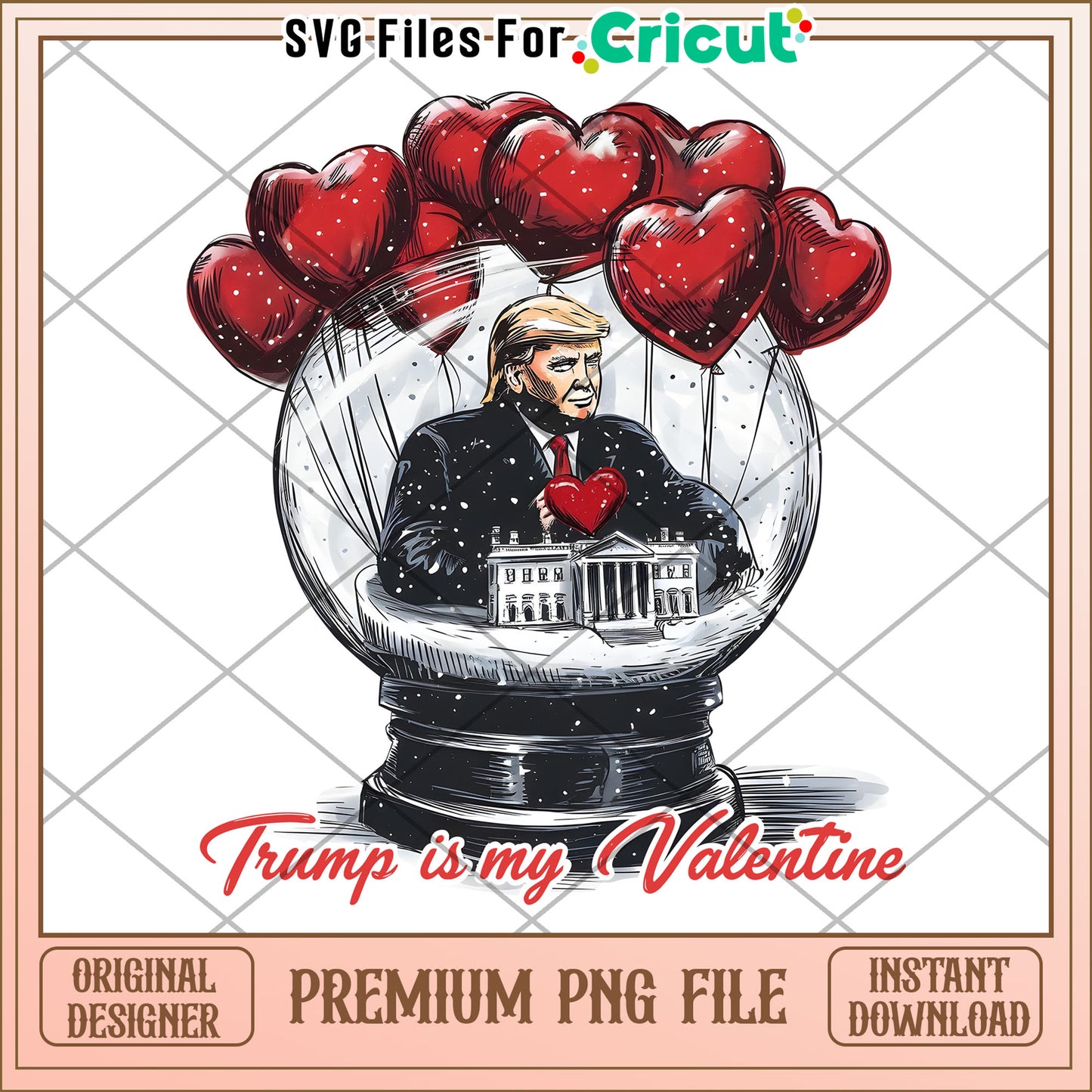 Trump Valentine PNG Design for Cricut Projects