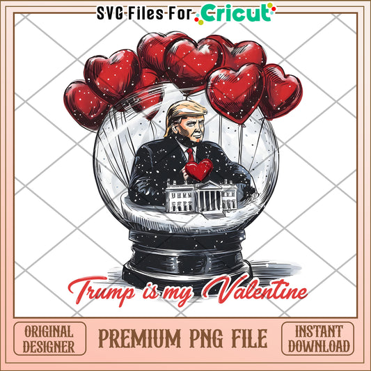 Trump Valentine PNG Design for Cricut Projects