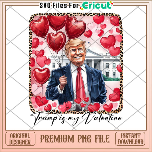 Trump Valentine PNG Sublimation Design