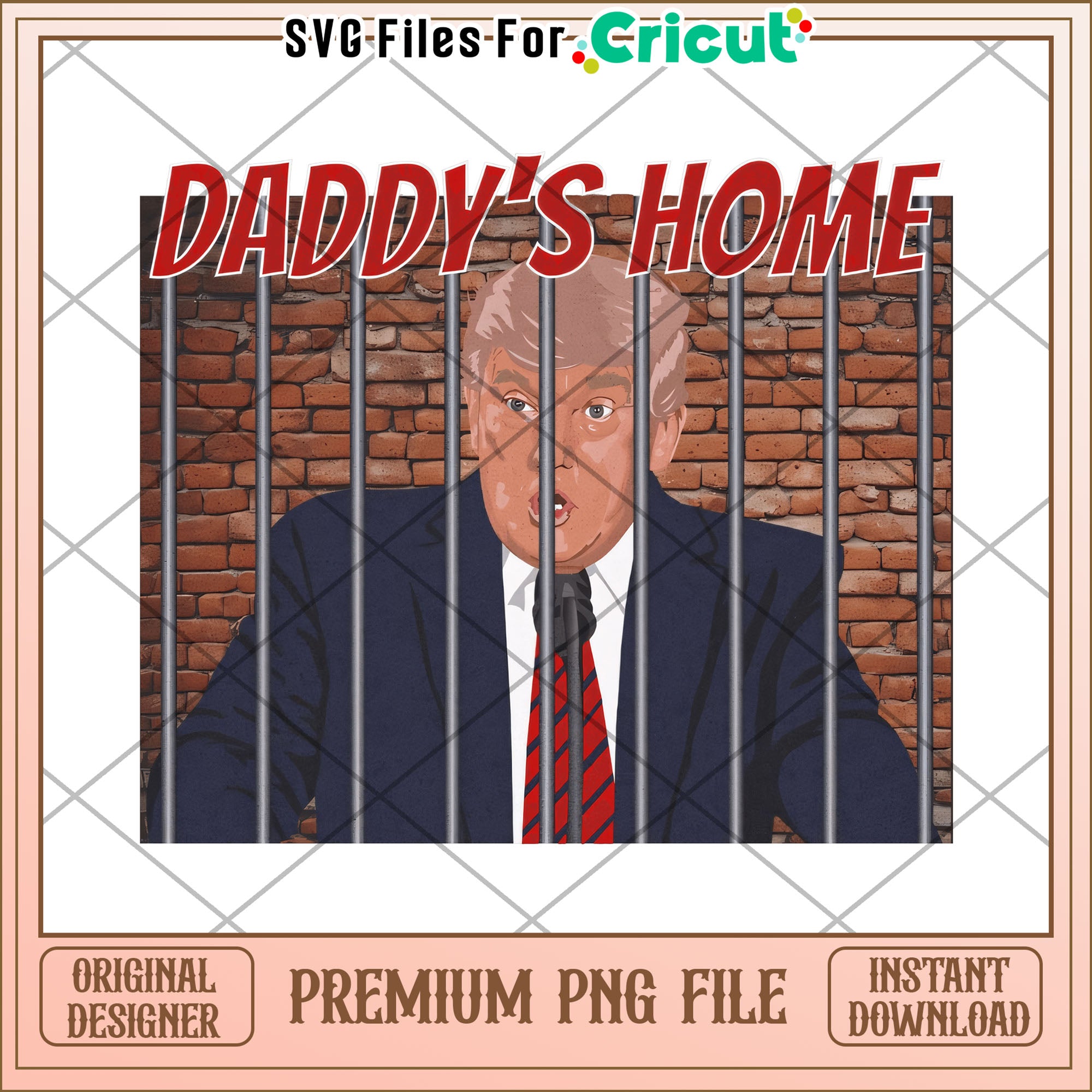 Trump daddy's home png, trump's daddy png, daddy is home png – svg ...