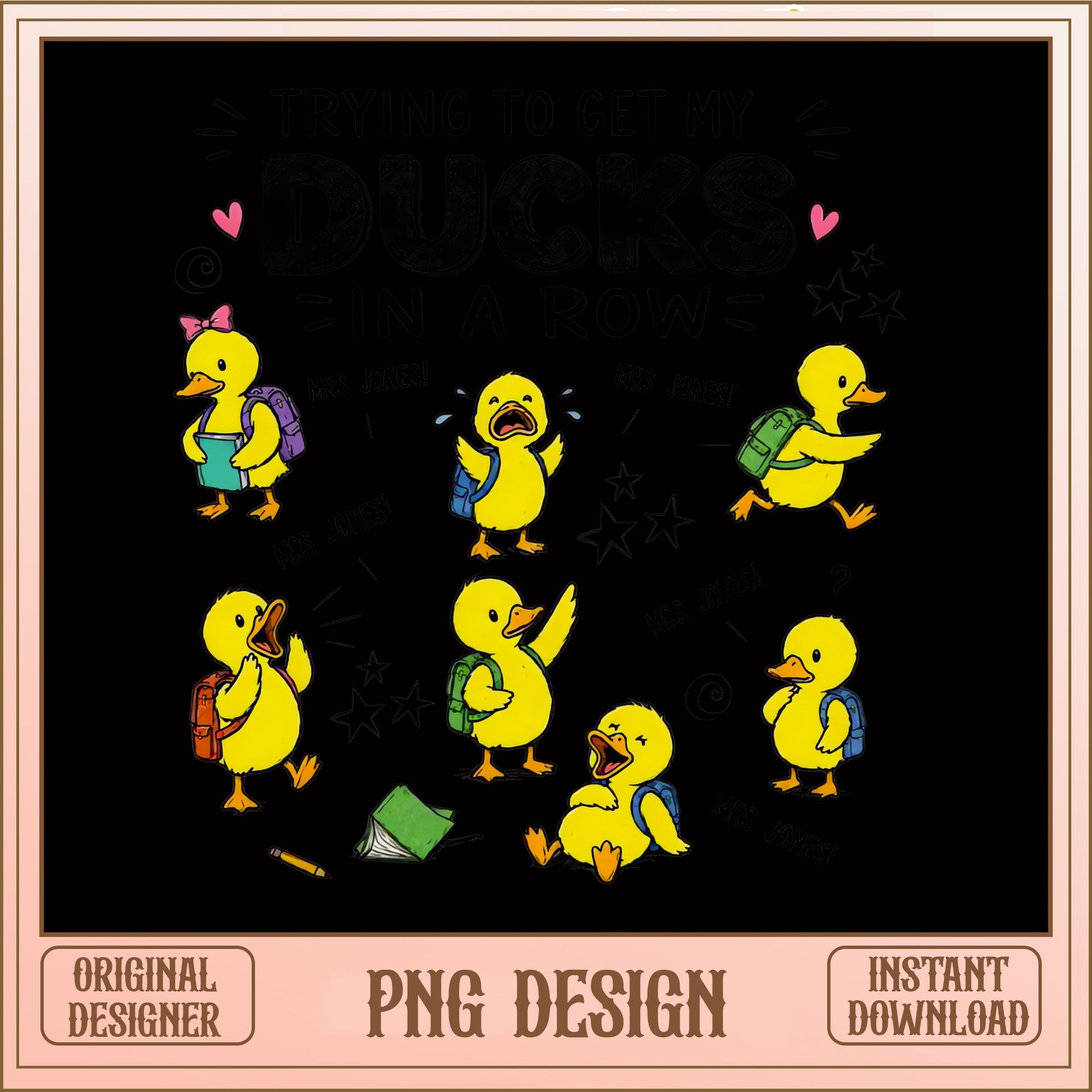 Trying To Get My Ducks In A Row PNG, Teacher Duck PNG, Back To School PNG