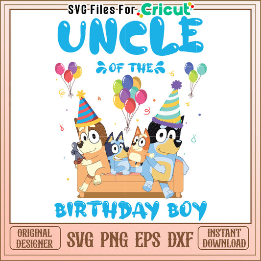 Uncle Birthday Boy SVG Design Download