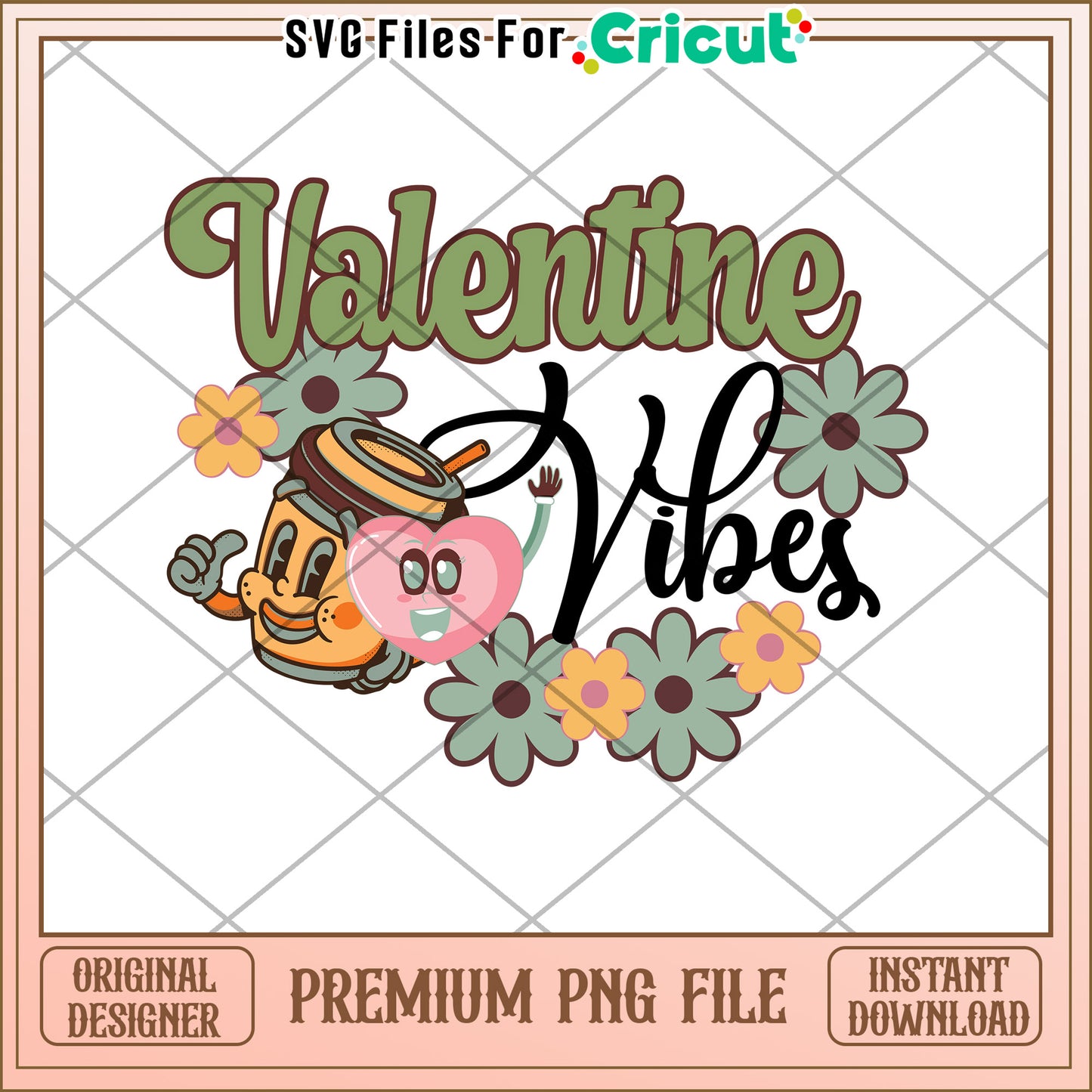 Valentine Vibes Cute PNG Design for Cricut Crafts