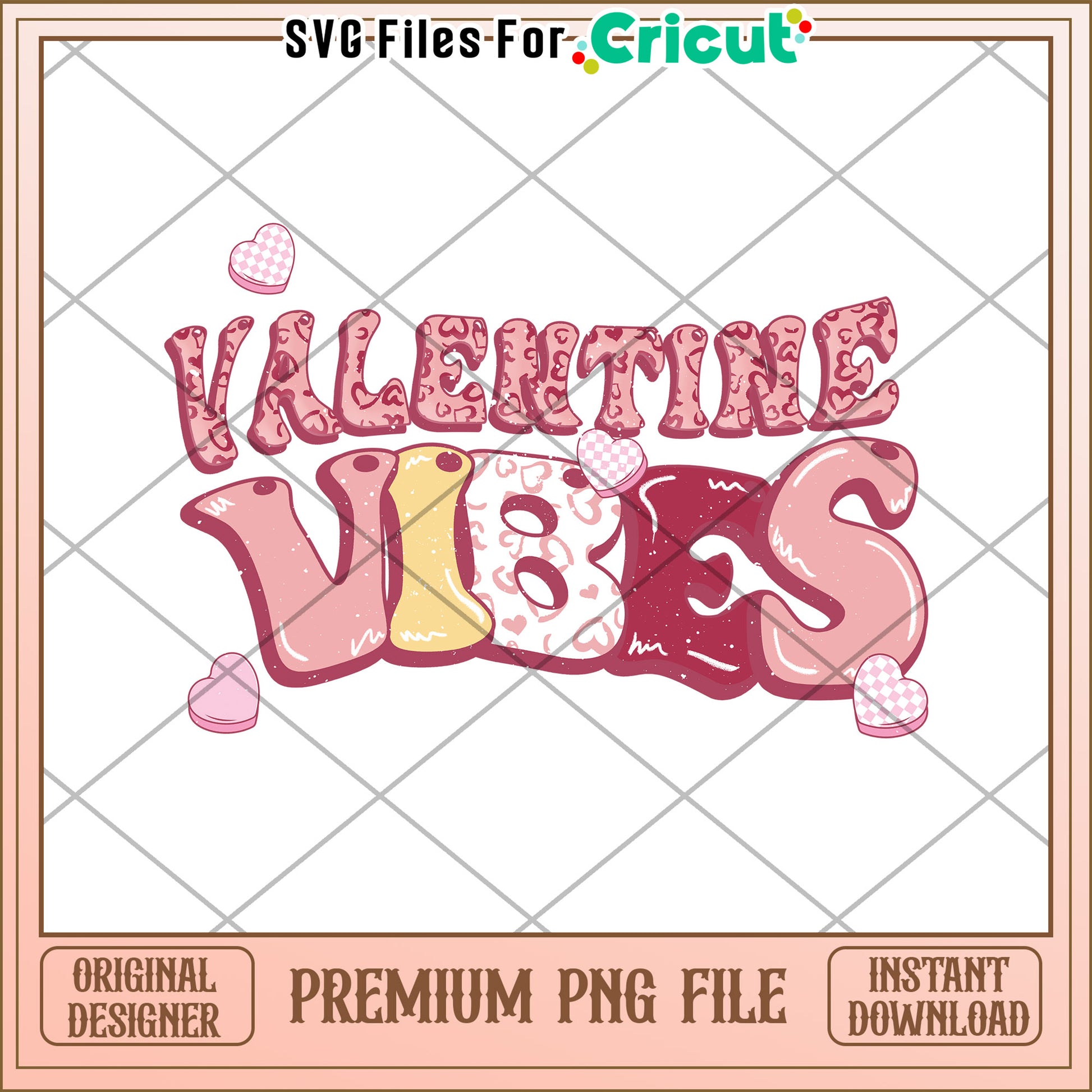 Valentine Vibes Cute PNG Design for Cricut Projects